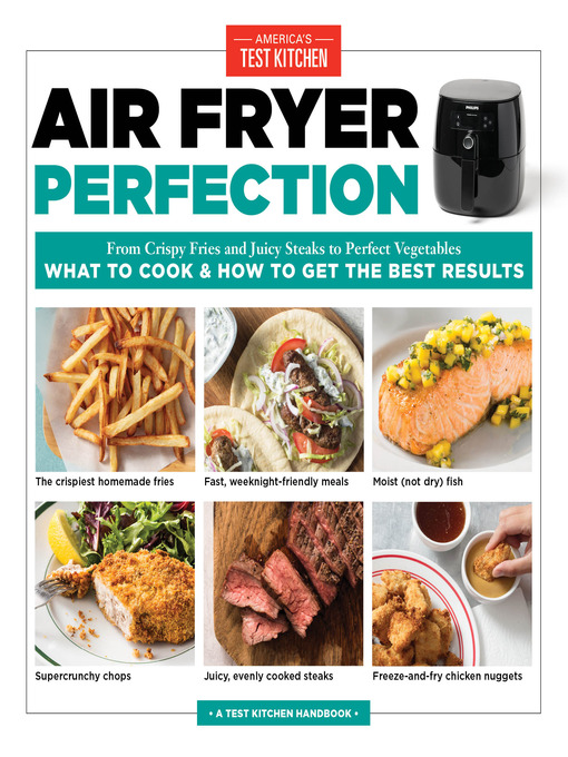 Title details for Air Fryer Perfection by America's Test Kitchen - Available